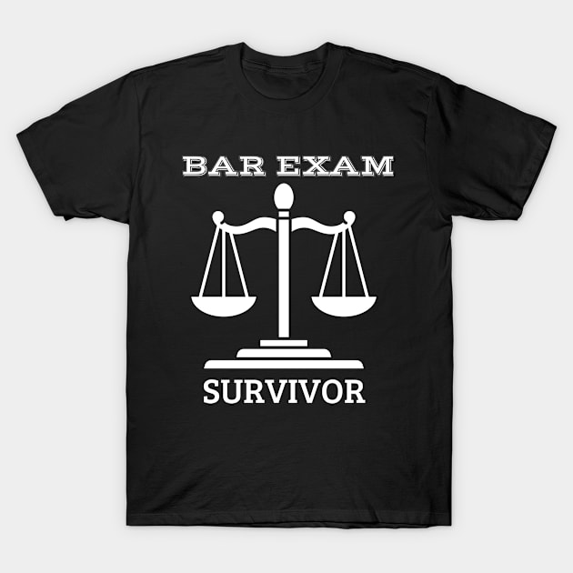 BAR EXAM SUVIVOR T-Shirt by GP SHOP